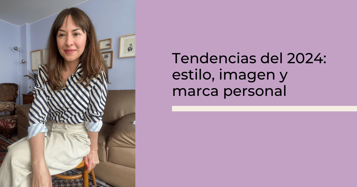 tendencias estilo y marca personal 2024